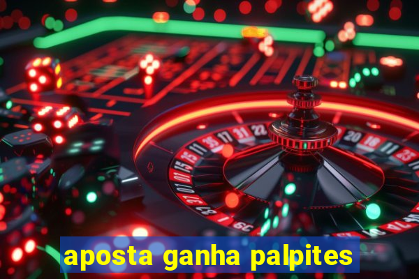 aposta ganha palpites